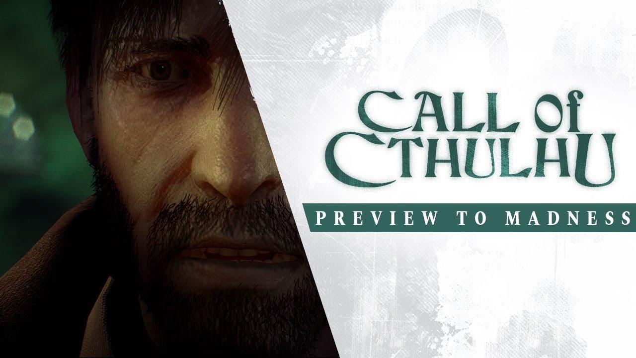Call of Cthulhu - Preview to Madness Trailer (BQ).jpg