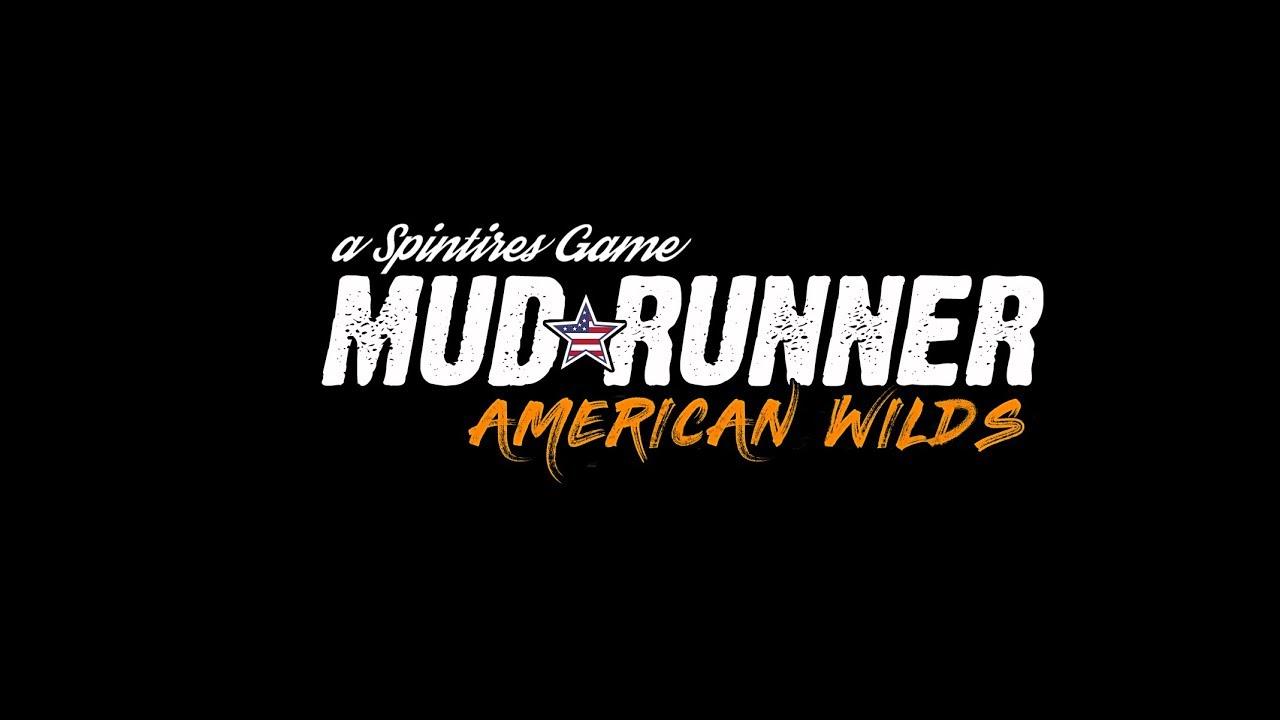 Spintires_ MudRunner - American Wilds - Teaser-Trailer (BQ).jpg